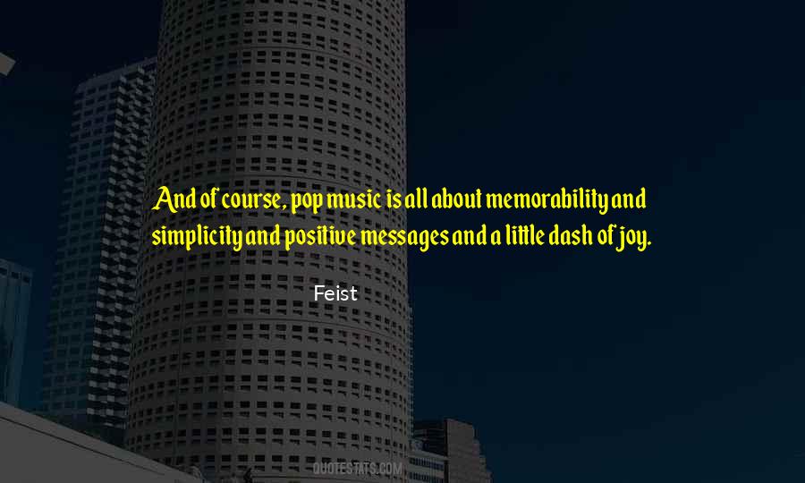 Feist Quotes #1548572