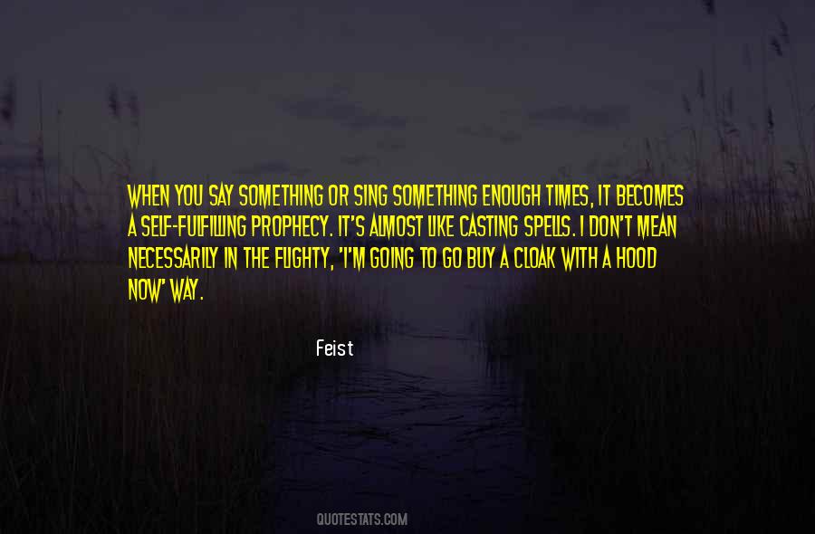 Feist Quotes #1565948