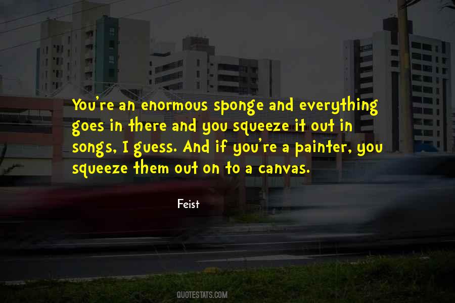 Feist Quotes #461802