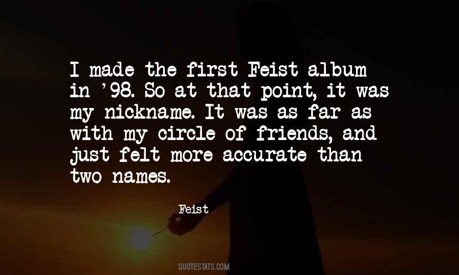 Feist Quotes #894621
