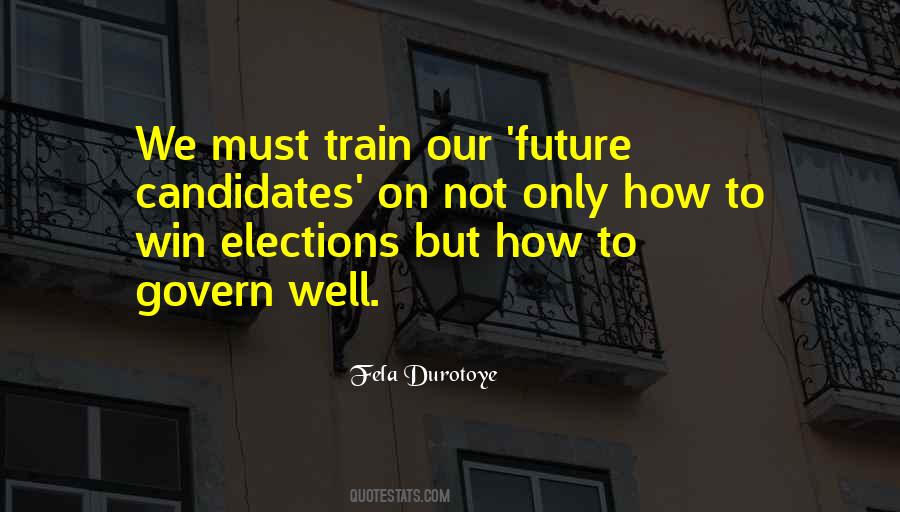 Fela Durotoye Quotes #1042633