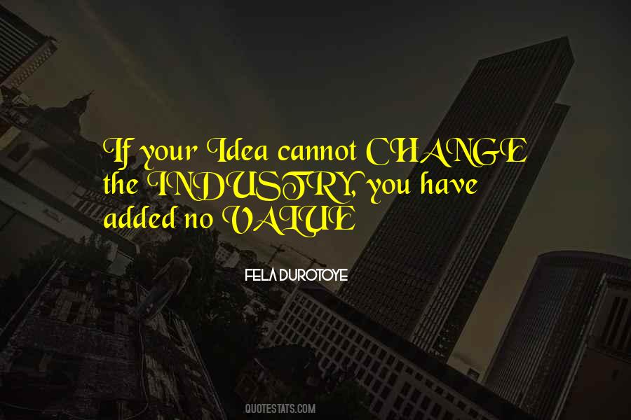 Fela Durotoye Quotes #1386379