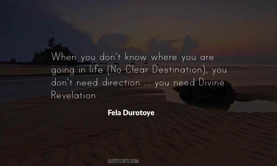 Fela Durotoye Quotes #1593626