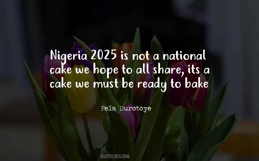 Fela Durotoye Quotes #1796388