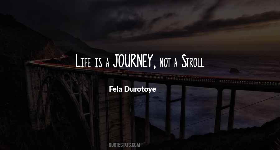 Fela Durotoye Quotes #656290