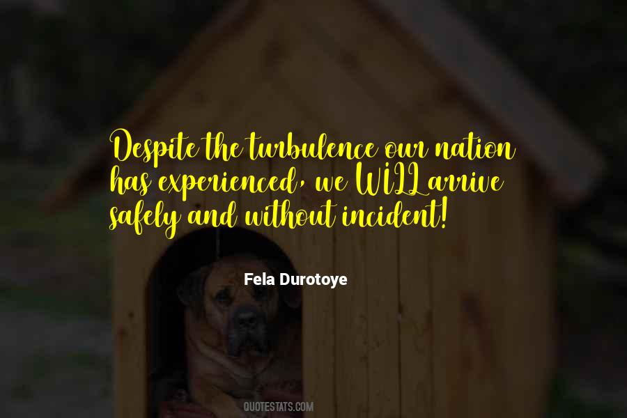 Fela Durotoye Quotes #756425