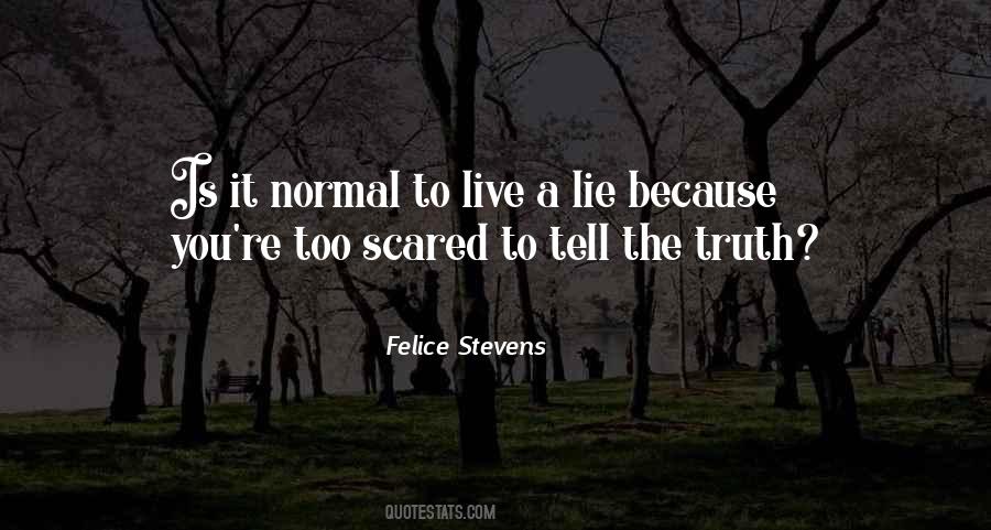 Felice Stevens Quotes #1649268