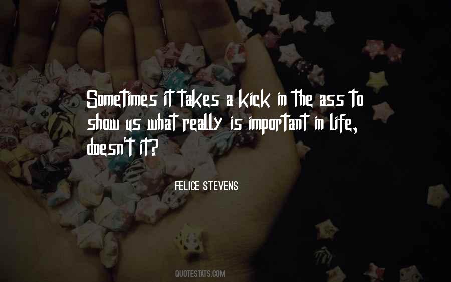 Felice Stevens Quotes #1777530