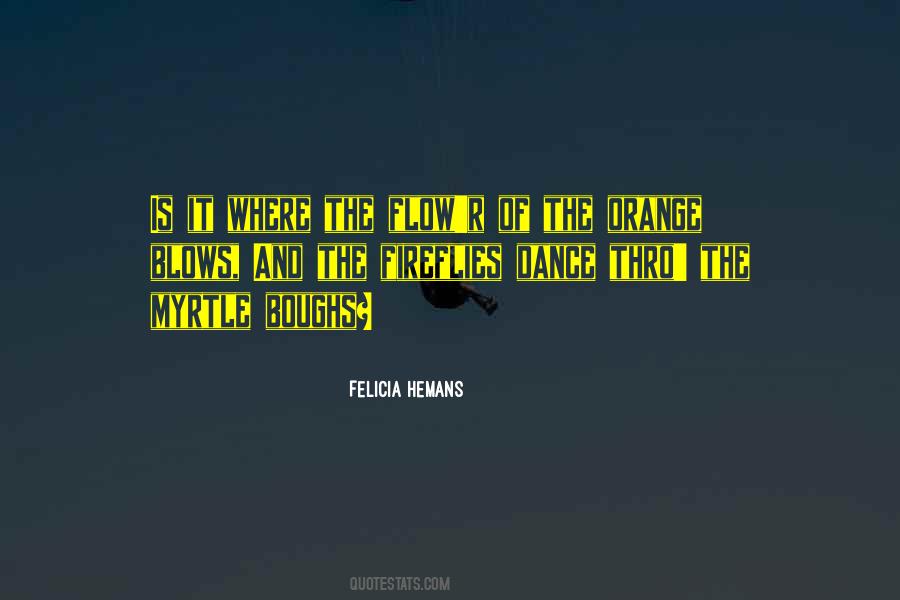 Felicia Hemans Quotes #111664