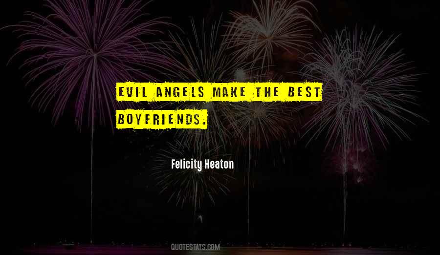 Felicity Heaton Quotes #1052260