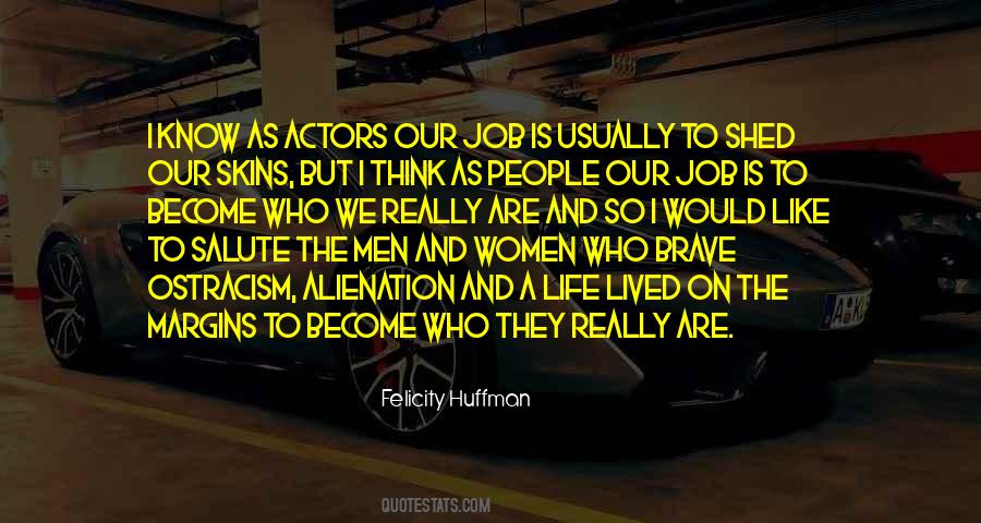 Felicity Huffman Quotes #592869