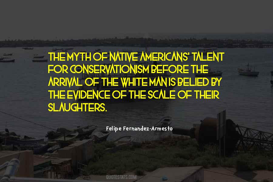 Felipe Fernandez-Armesto Quotes #283596