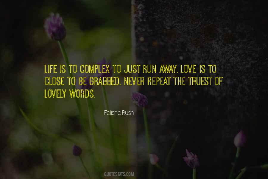 Felisha Rush Quotes #1501605