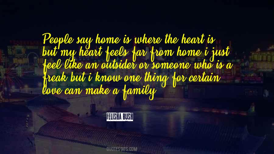 Felisha Rush Quotes #1616573
