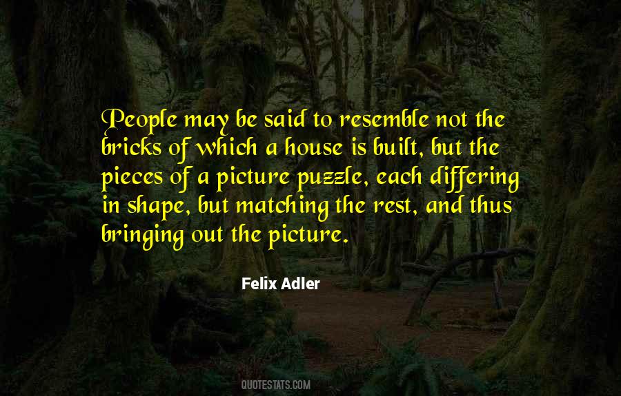 Felix Adler Quotes #1105512