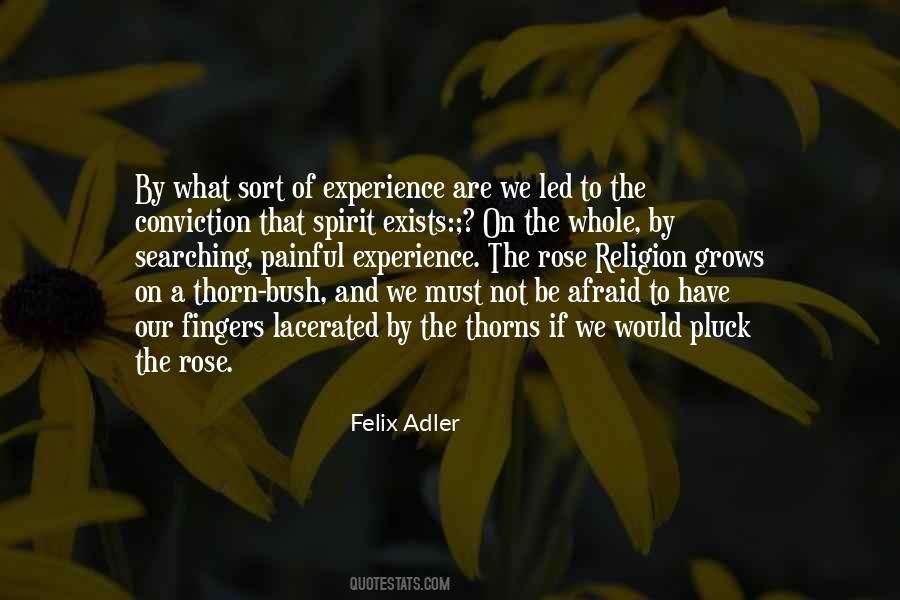 Felix Adler Quotes #1423637