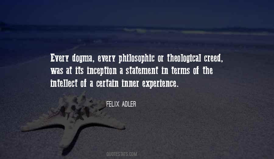 Felix Adler Quotes #1519679