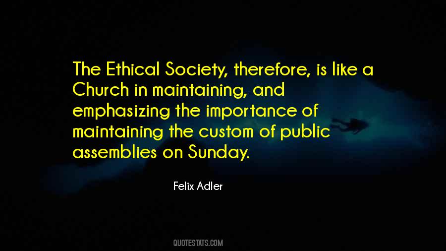 Felix Adler Quotes #159486