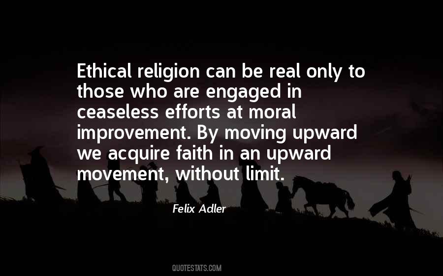 Felix Adler Quotes #196301