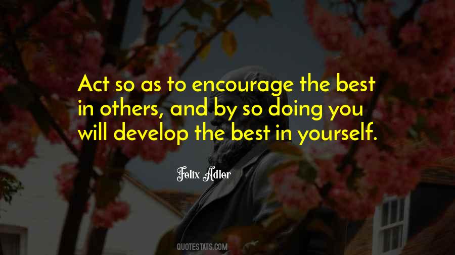 Felix Adler Quotes #404744