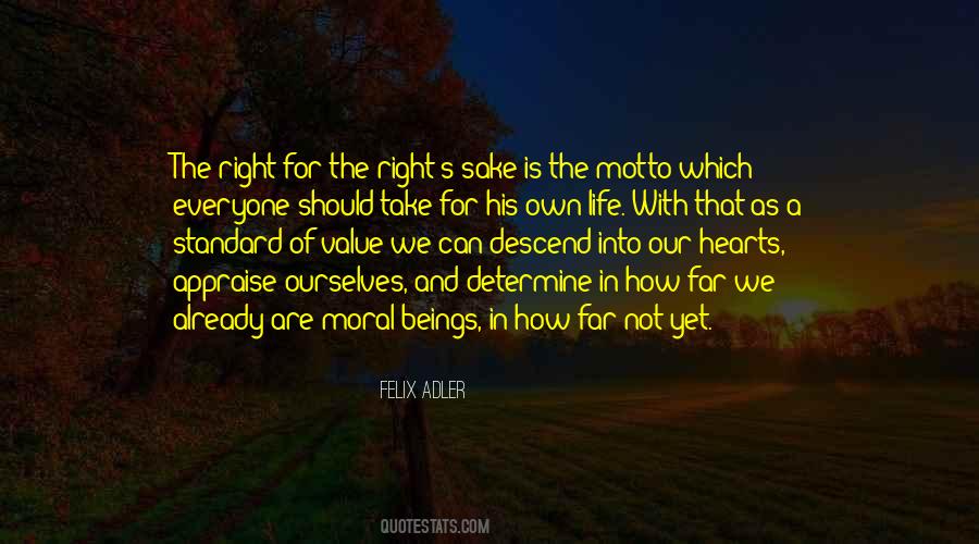 Felix Adler Quotes #58746