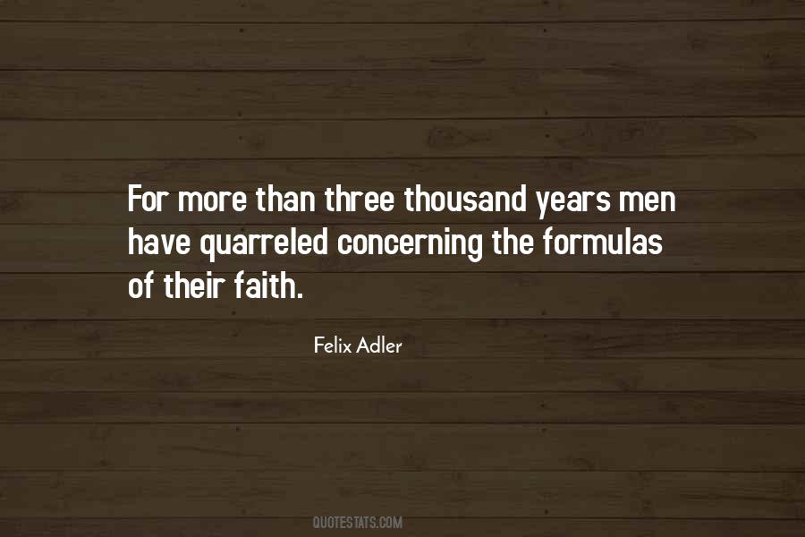 Felix Adler Quotes #961629