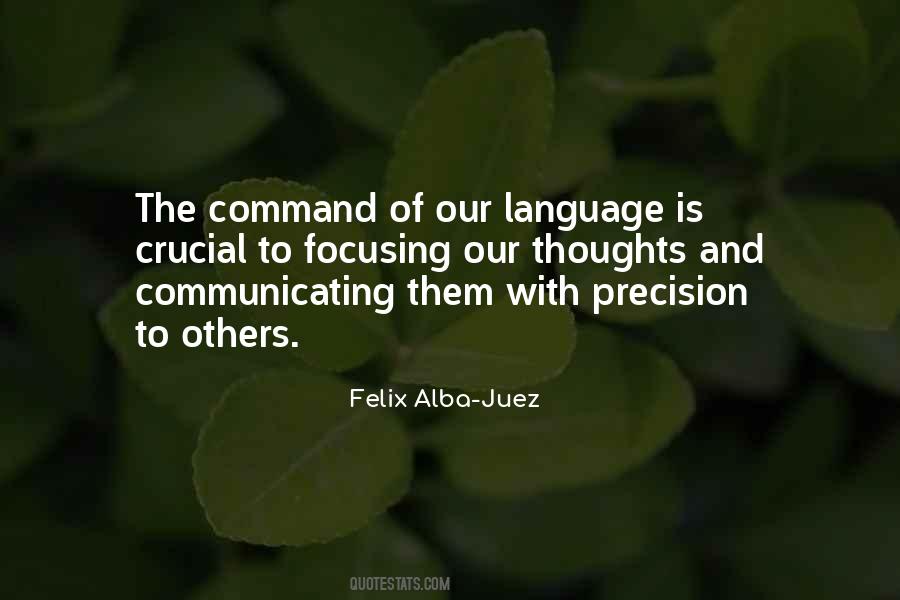 Felix Alba-Juez Quotes #666950