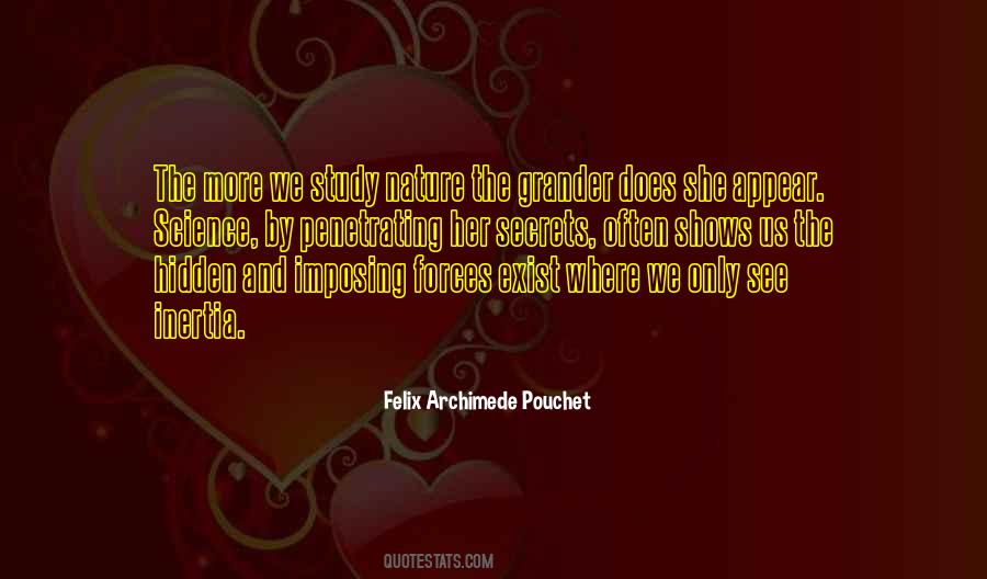 Felix Archimede Pouchet Quotes #1415891