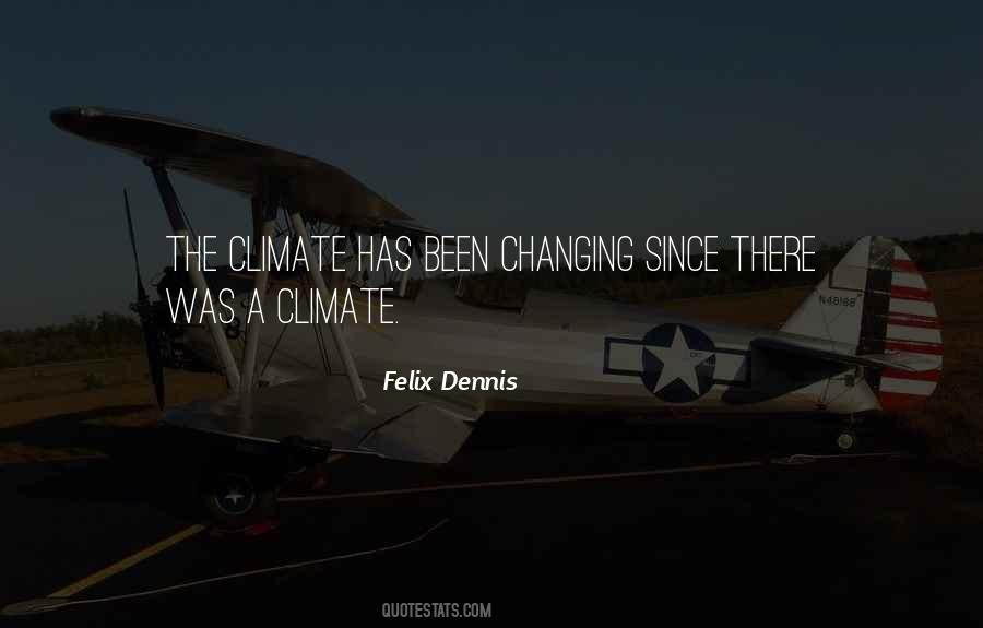Felix Dennis Quotes #1483192