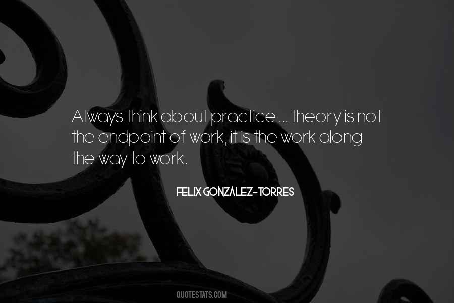 Felix Gonzalez-Torres Quotes #224287