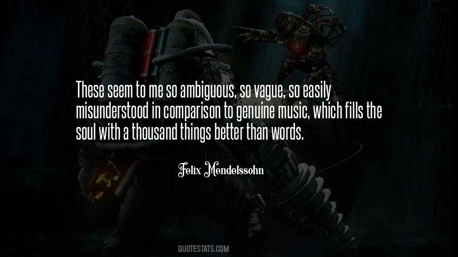 Felix Mendelssohn Quotes #1005884