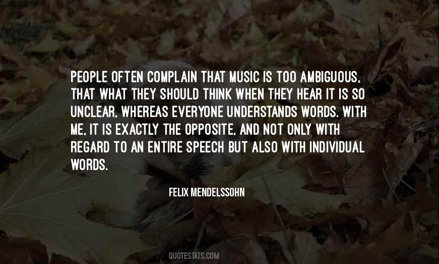 Felix Mendelssohn Quotes #234812