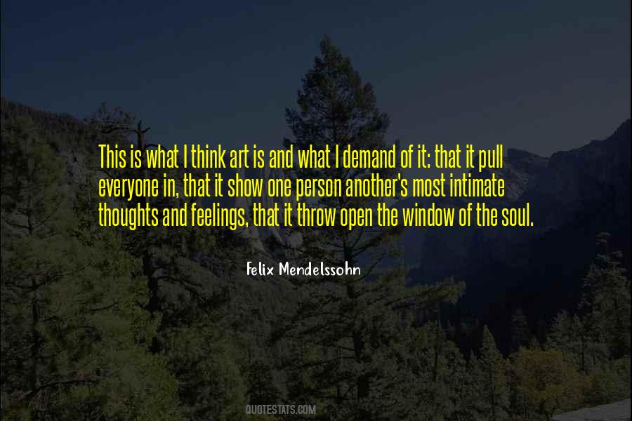 Felix Mendelssohn Quotes #638437