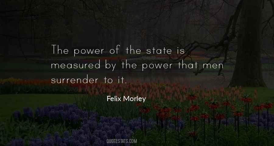 Felix Morley Quotes #551527