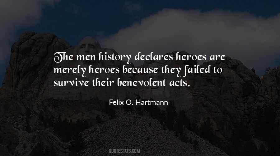 Felix O. Hartmann Quotes #1295125