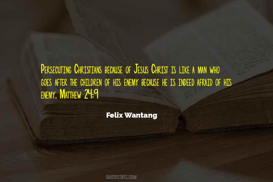 Felix Wantang Quotes #1095725