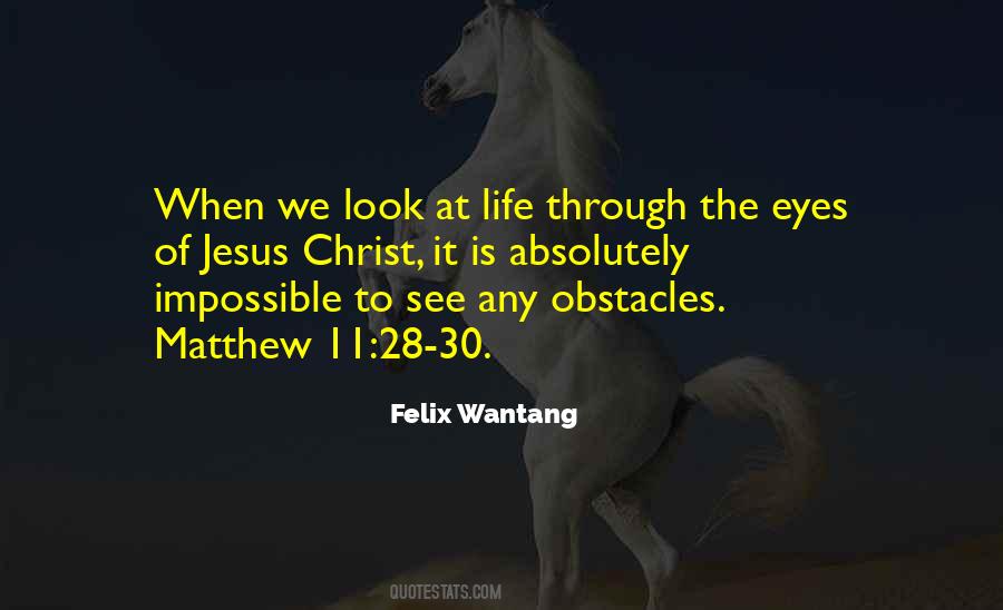 Felix Wantang Quotes #539495