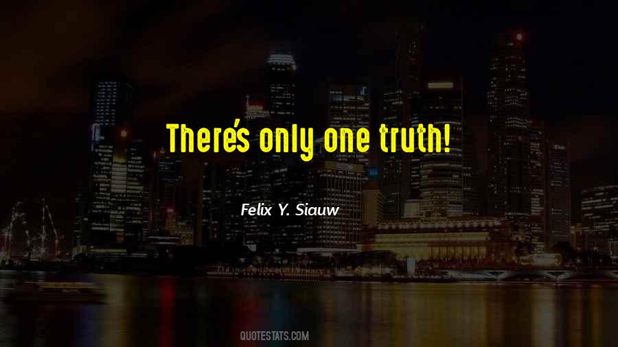 Felix Y. Siauw Quotes #1486190