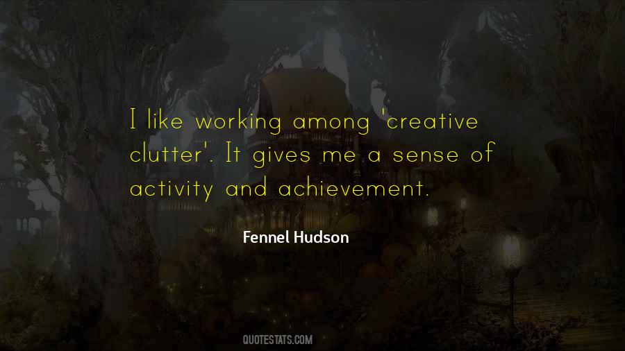 Fennel Hudson Quotes #1274120