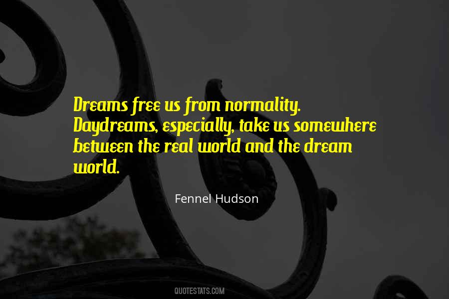 Fennel Hudson Quotes #1535610