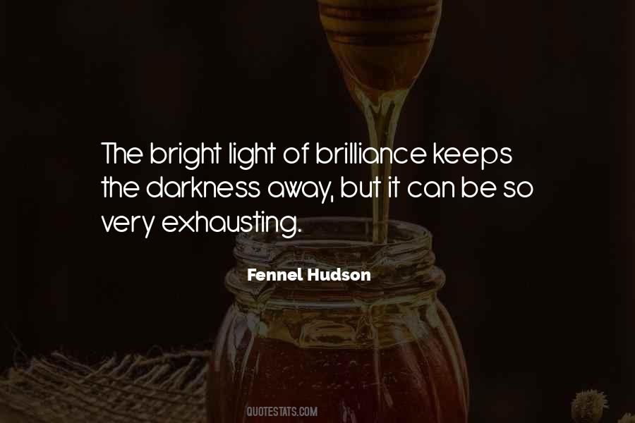 Fennel Hudson Quotes #349175