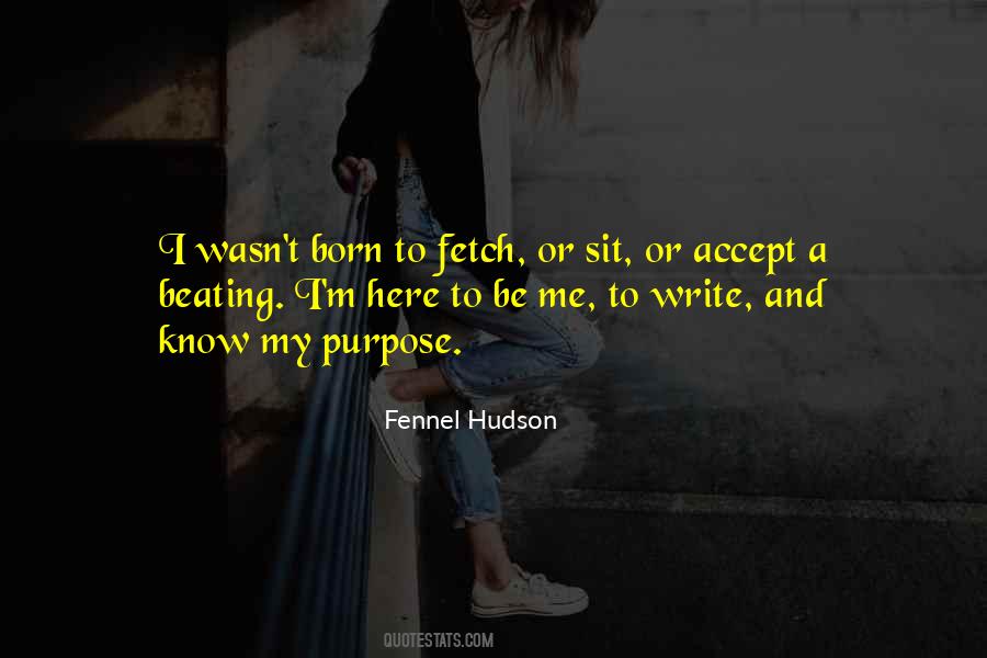 Fennel Hudson Quotes #395812