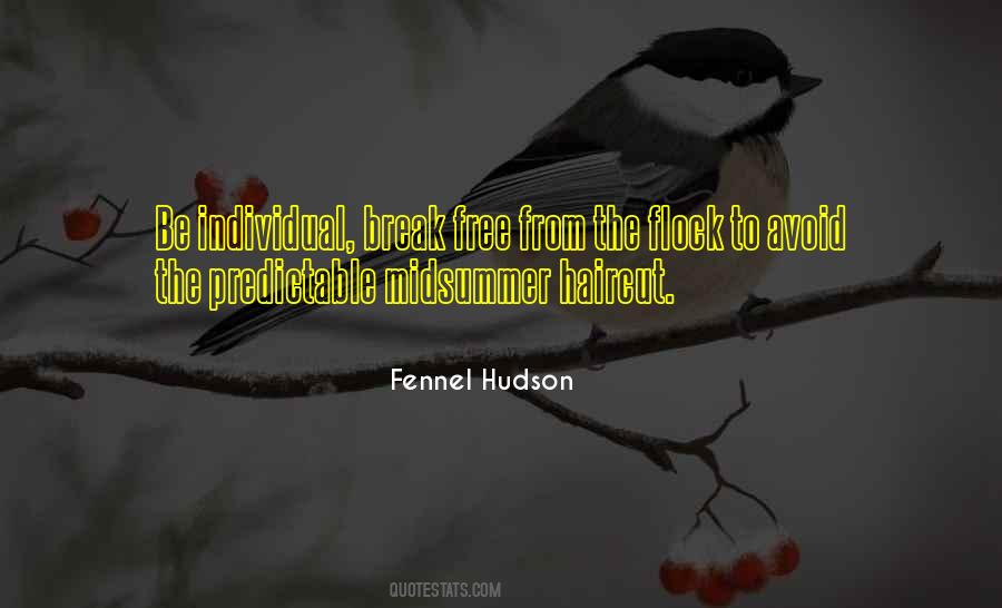 Fennel Hudson Quotes #476954