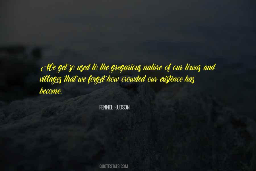 Fennel Hudson Quotes #594696