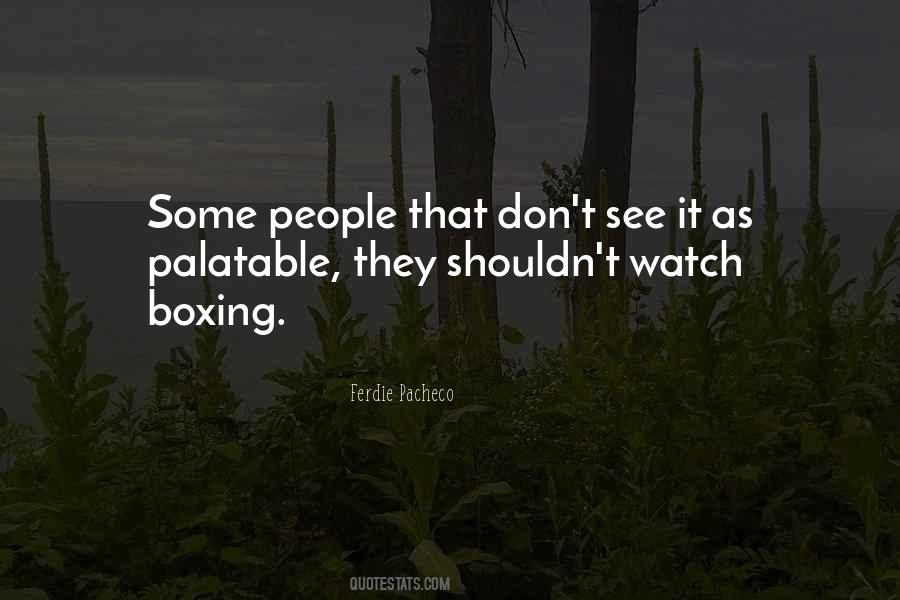 Ferdie Pacheco Quotes #973676