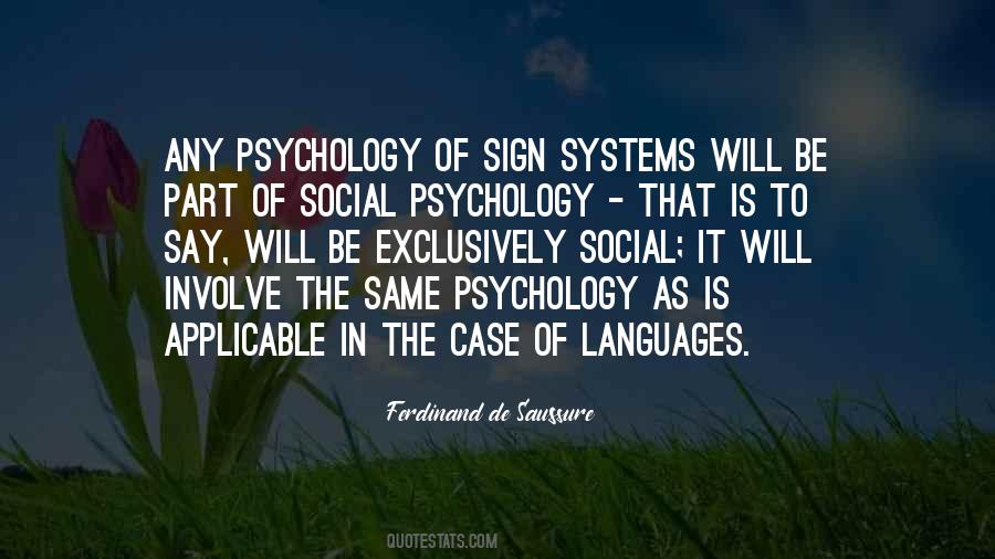 Ferdinand De Saussure Quotes #1207624