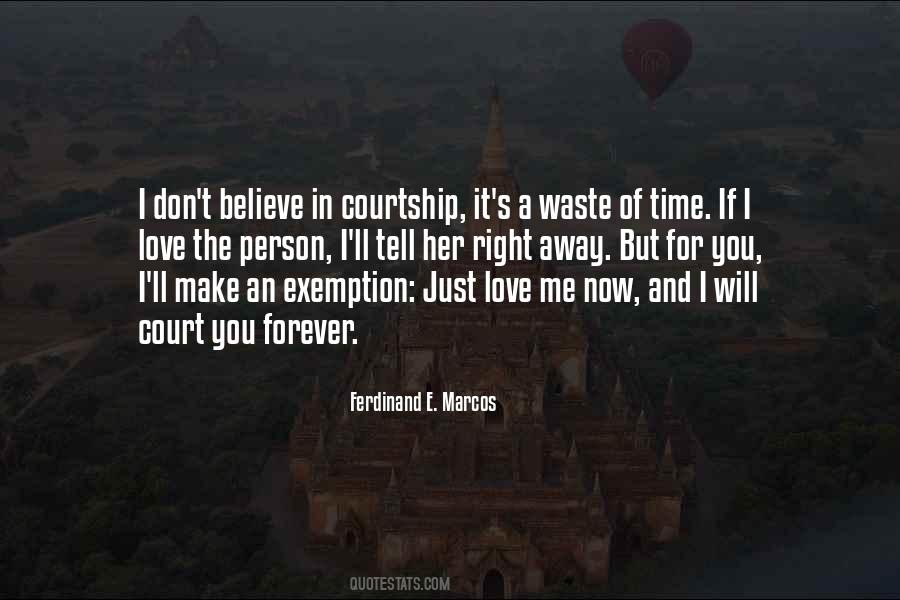 Ferdinand E. Marcos Quotes #947305