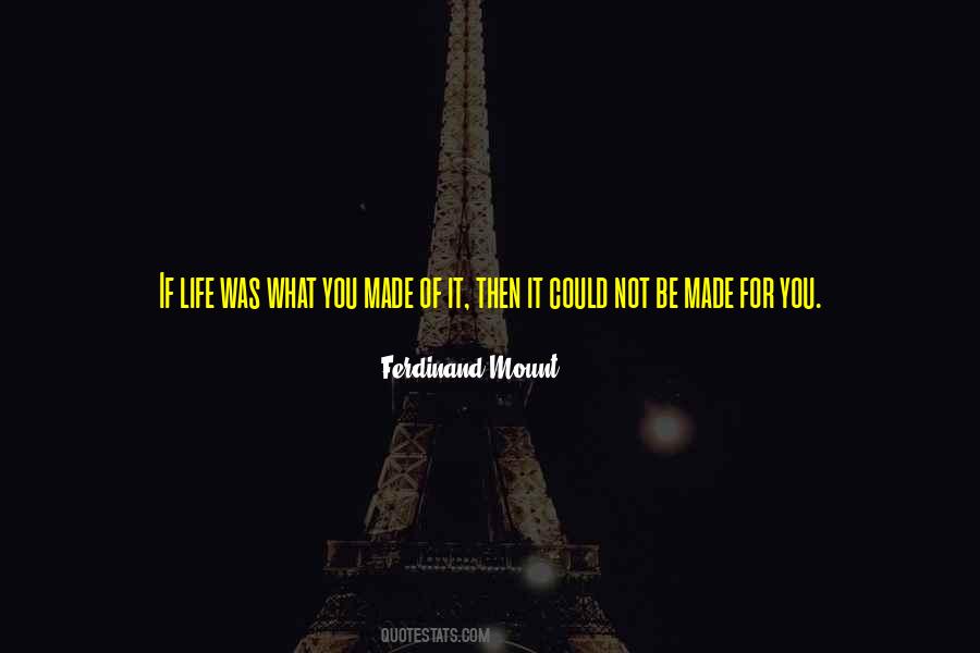 Ferdinand Mount Quotes #1080636