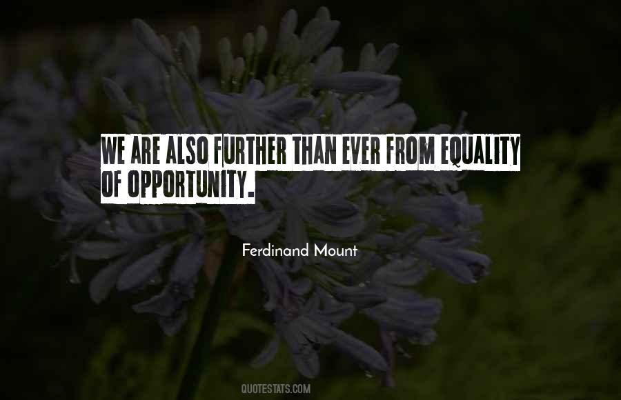 Ferdinand Mount Quotes #1420443