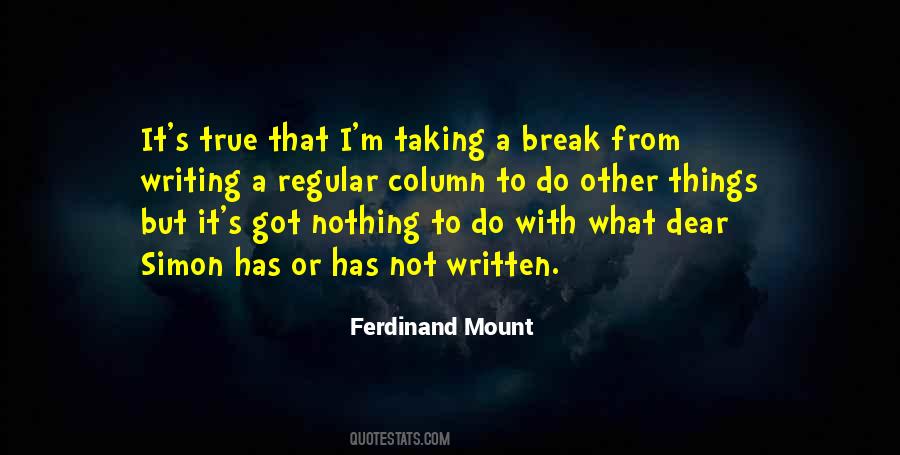 Ferdinand Mount Quotes #954744